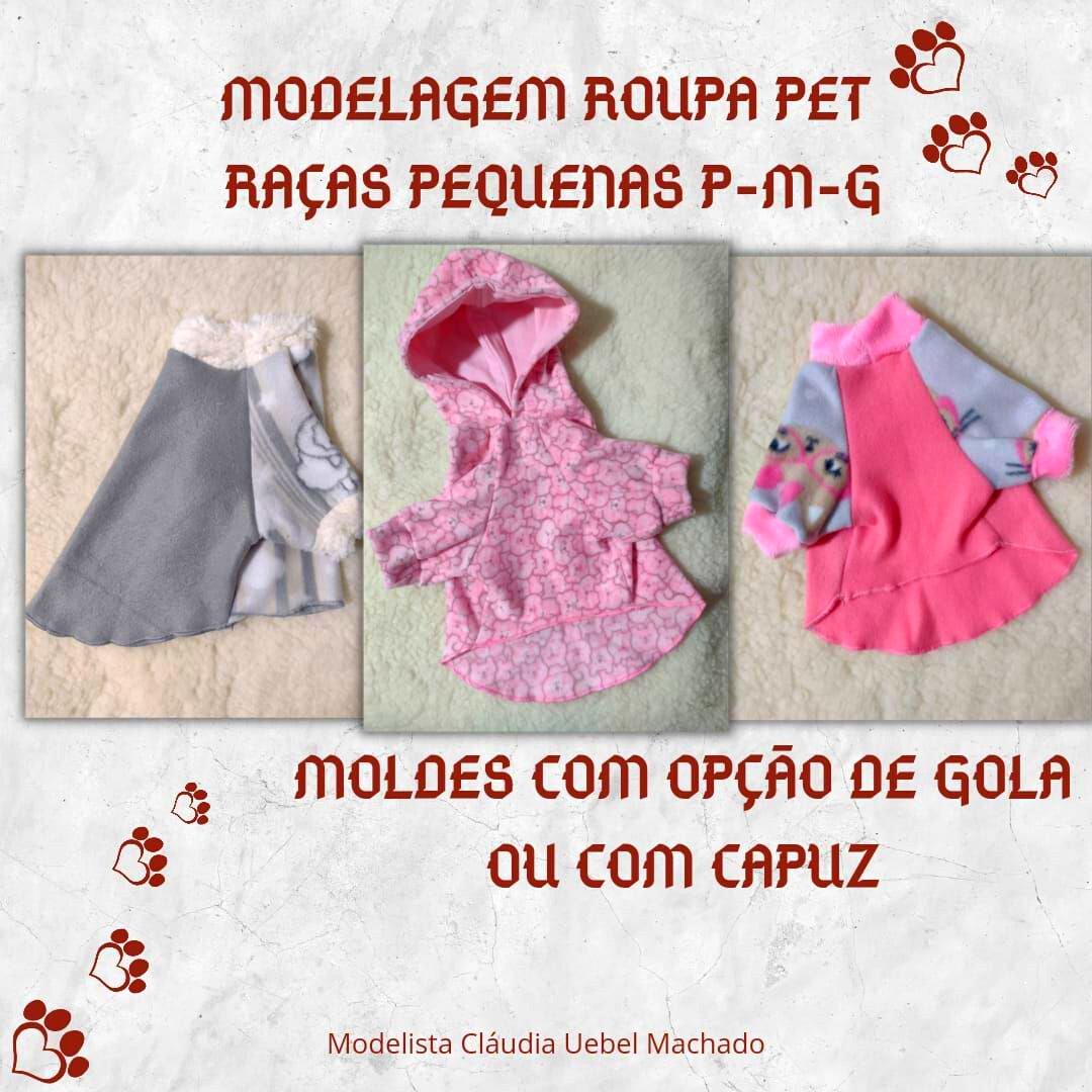 Molde Roupa Pet Raça Pequena - Com Gola ou Com Capuz