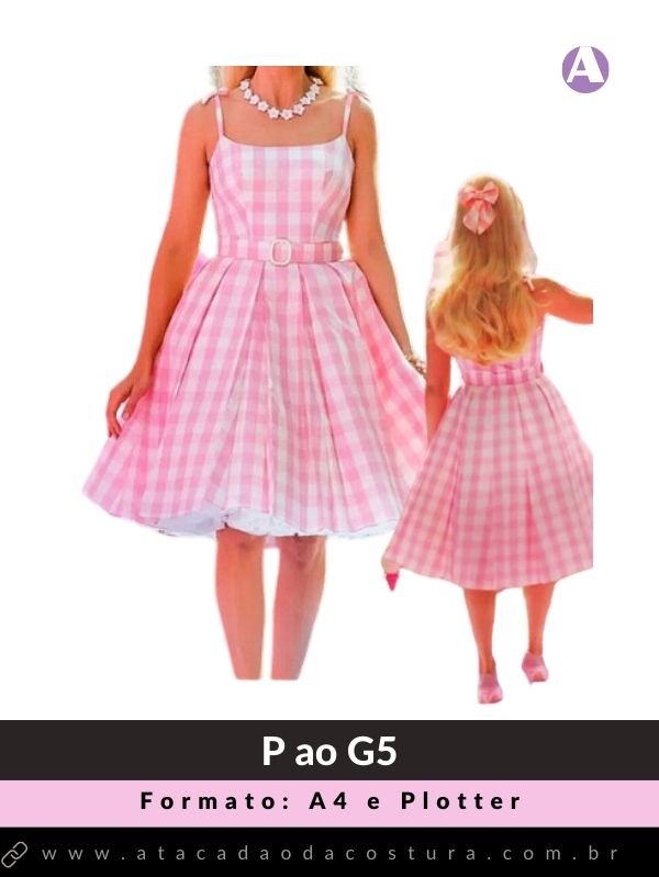 Vestido da Barbie - modelagem adulto e infantil 